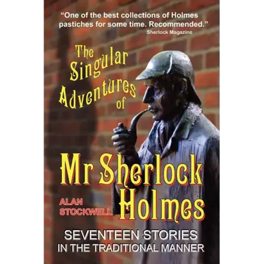 The Singular Adventures of Mr Sherlock Holmes