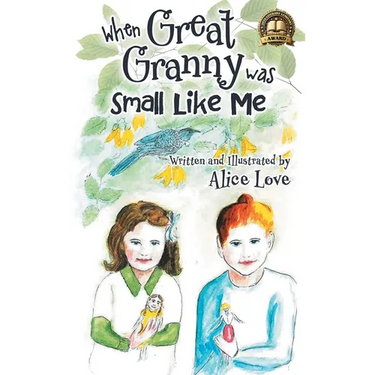 When Great Granny was Small Like Me