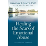 Healing the Scars of Emotional Abuse