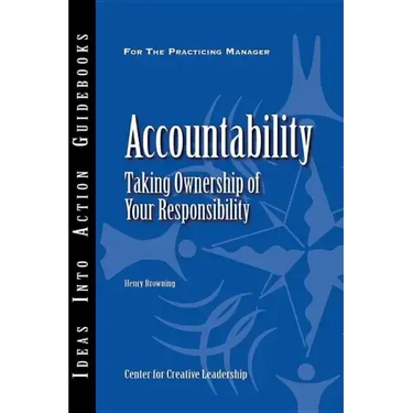 Accountability: Taking Ownership of Your Responsibility