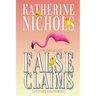 False Claims: A Lucy Howard Mystery