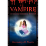Vampire: A sensual romance novella
