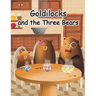 Goldilocks and the Three Bears: A Folktale from Britain