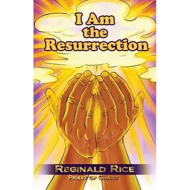 I Am the Resurrection