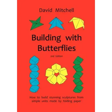 Building with Butterflies