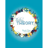 Thinking Theory Book One (American Edition): Straight-forward, practical and engaging music theory for young students