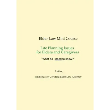 Elder Law Mini-Course 2018