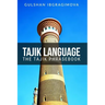 Tajik Language: The Tajik Phrasebook