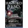 Haunted Reno