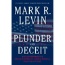 Plunder and Deceit: Big Government's Exploitation of Young People and the Future