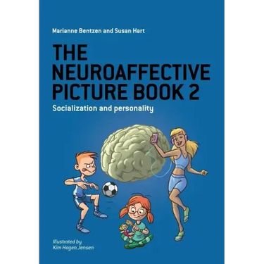 The Neuroaffective Picture Book 2: Socialization and Personality