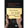 Histories, Practices, Interventions: A Reader in Singapore Contemporary Art