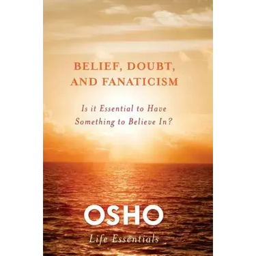 Belief, Doubt, and Fanaticism