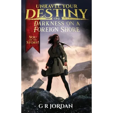 Darkness on a Foreign Shore: Unravel Your Destiny Book 1
