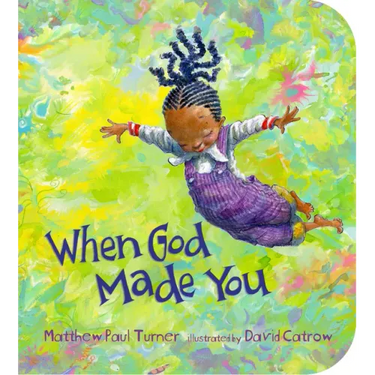 When God Made You