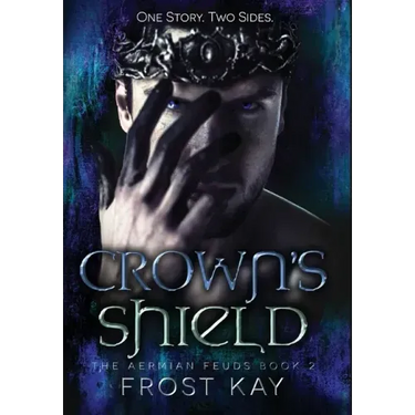 Crown's Shield: The Aermian Feuds: Book Two
