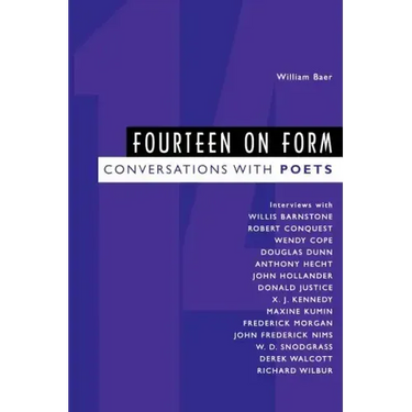 Fourteen on Form: Conversations with Poets