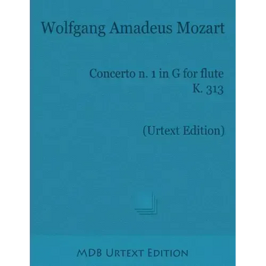 Concerto n. 1 in G for Flute K. 313 (Urtext Edition)