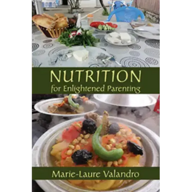 Nutrition for Enlightened Parenting