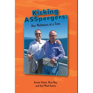 Kicking ASSpergers: One Meltdown at a Time