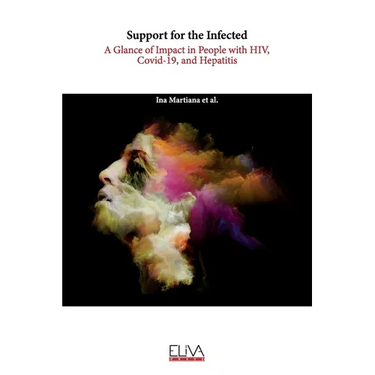 Support for the Infected: A Glance of Impact in People with HIV, Covid-19, and Hepatitis