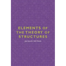 Elements of the Theory of Structures