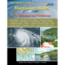 The Captain's Guide to Hurricane Holes: The Bahamas and Caribbean
