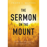 The Sermon on the Mount: The Perfect Measure of the Christian Life