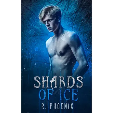 Shards of Ice: An M/M Retelling of 'The Snow Queen'