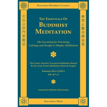 The Essentials of Buddhist Meditation