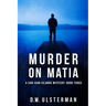 Murder on Matia