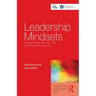 Leadership Mindsets: Innovation and Learning in the Transformation of Schools