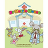 Dr Morris Mouse: A Cute Children's Book about Fun Learning and ADHD