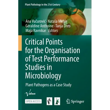 Critical Points for the Organisation of Test Performance Studies in Microbiology: Plant Pathogens as a Case Study