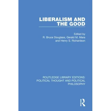 Liberalism and the Good