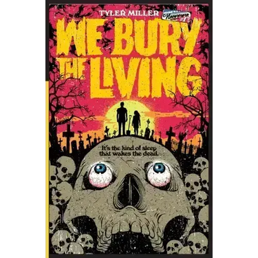 We Bury the Living