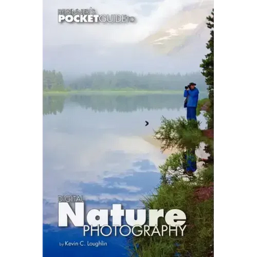 Beginner's Pocket Guide to Digital Nature Photography