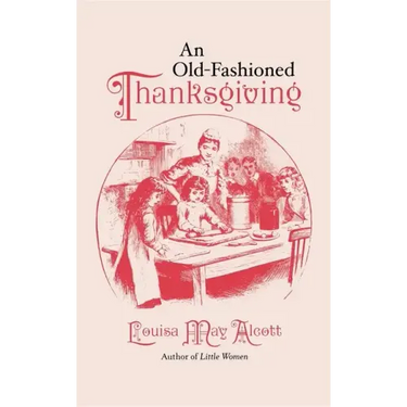 Old-Fashioned Thanksgiving