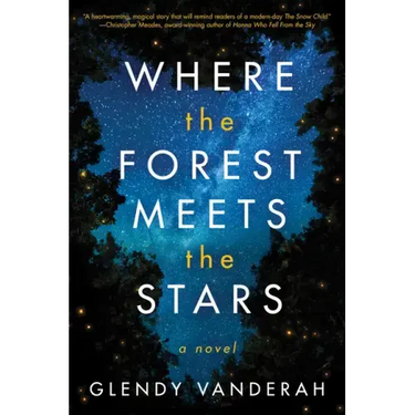 Where the Forest Meets the Stars