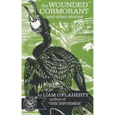 The Wounded Cormorant: And Other Stories