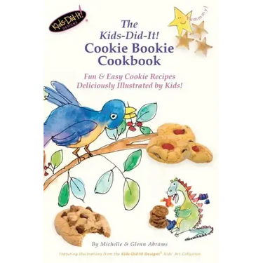 The Kids-Did-It! Cookie Bookie Cookbook: Fun & Easy Cookie Recipes Deliciously Illustrated by Kids!
