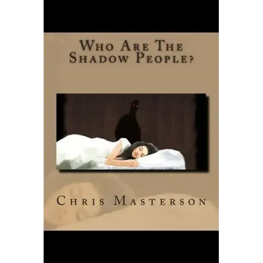 Who Are The Shadow People?