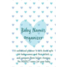 Baby Names Organizer: To Help You Choose the Right Name for Your Baby: Expecting Women / Baby Shower / Pregnancy Gift