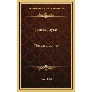 James Joyce: The Last Journey