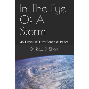 In The Eye Of A Storm: 45 Days Of Turbulence & Peace