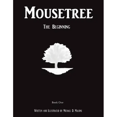 Mousetree: The Beginning Book One