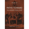 Paths toward the Modern Fiscal State