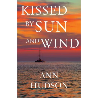 Kissed by Sun and Wind
