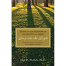 Living in the Shadow of the Ghosts of Grief: Step Into the Light