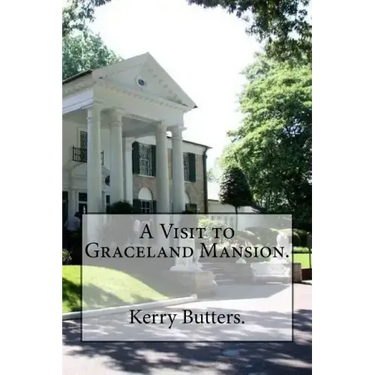 A Visit to Graceland Mansion.